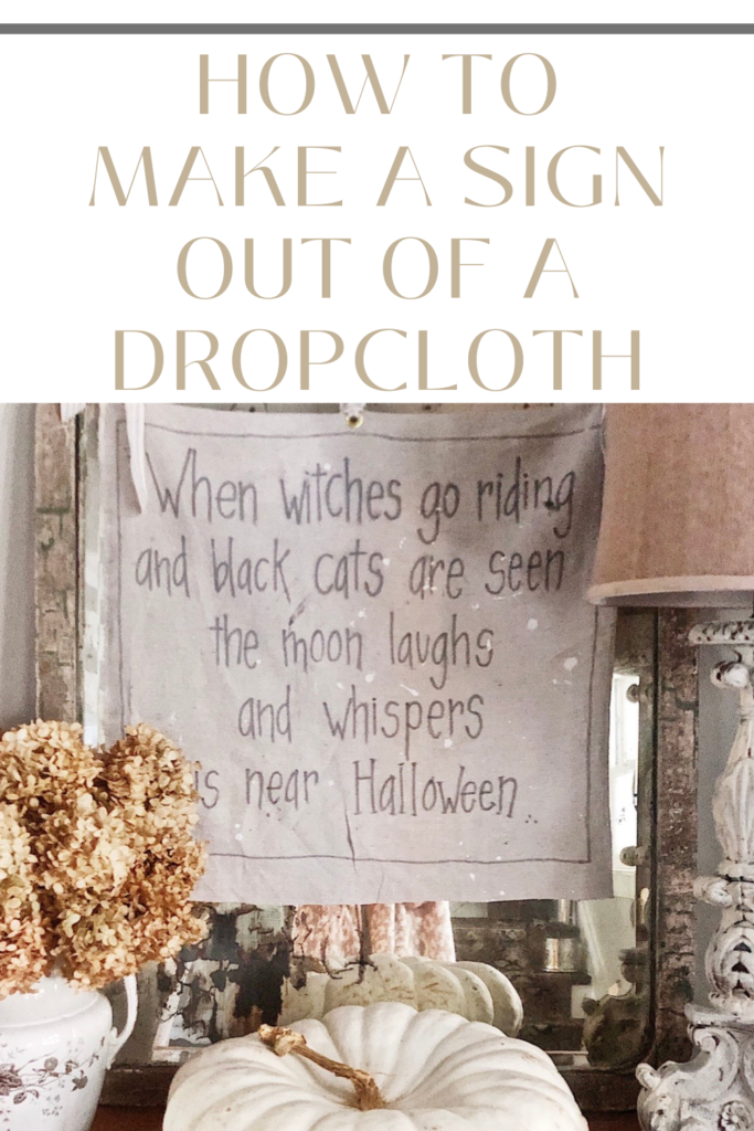 pinterest pin for making a sign out of a dropcloth