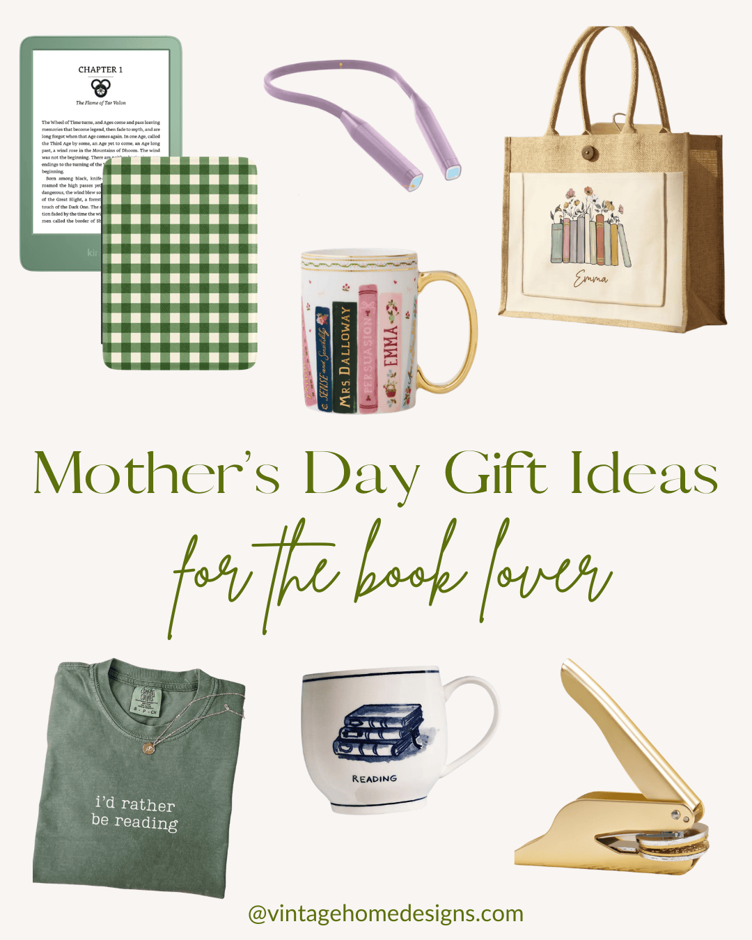 A collage of Mother’s Day gift ideas for book lovers, including an e-reader, green checkered notebook, neck reading light, floral tote bag, book-themed mug, green shirt, another mug with books, and a yellow book embosser.