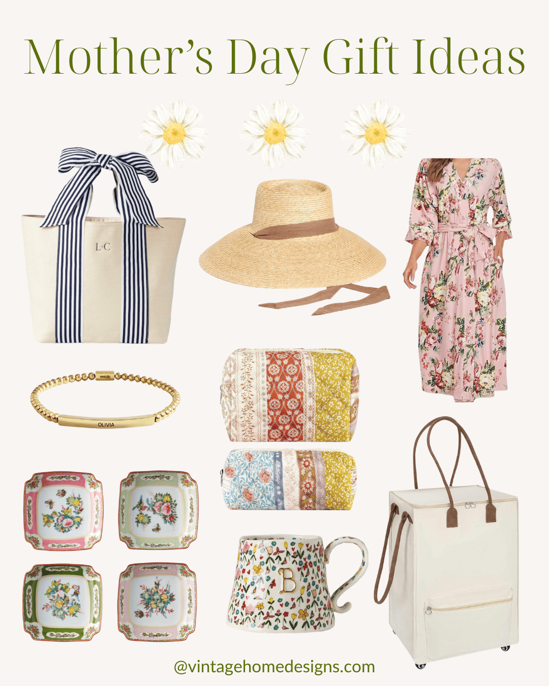 A collage titled "Mother’s Day Gift Ideas" from our Mother's Day Gift Guide features a striped tote bag, straw hat, floral dress, gold bracelet, colorful quilts, patterned plates, floral mug, and a cream rolling cooler—all topped with cheerful daisies.